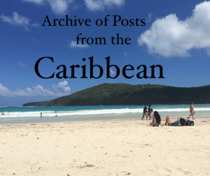 Archive of Posts from the Caribbean